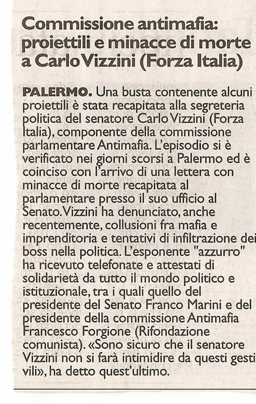 Proiettili e minacce di morte