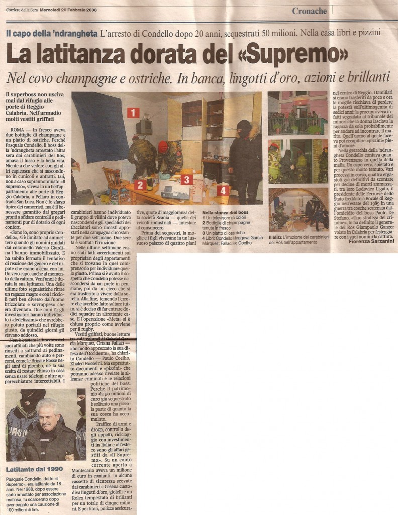 La latitanza dorata del «Supremo»