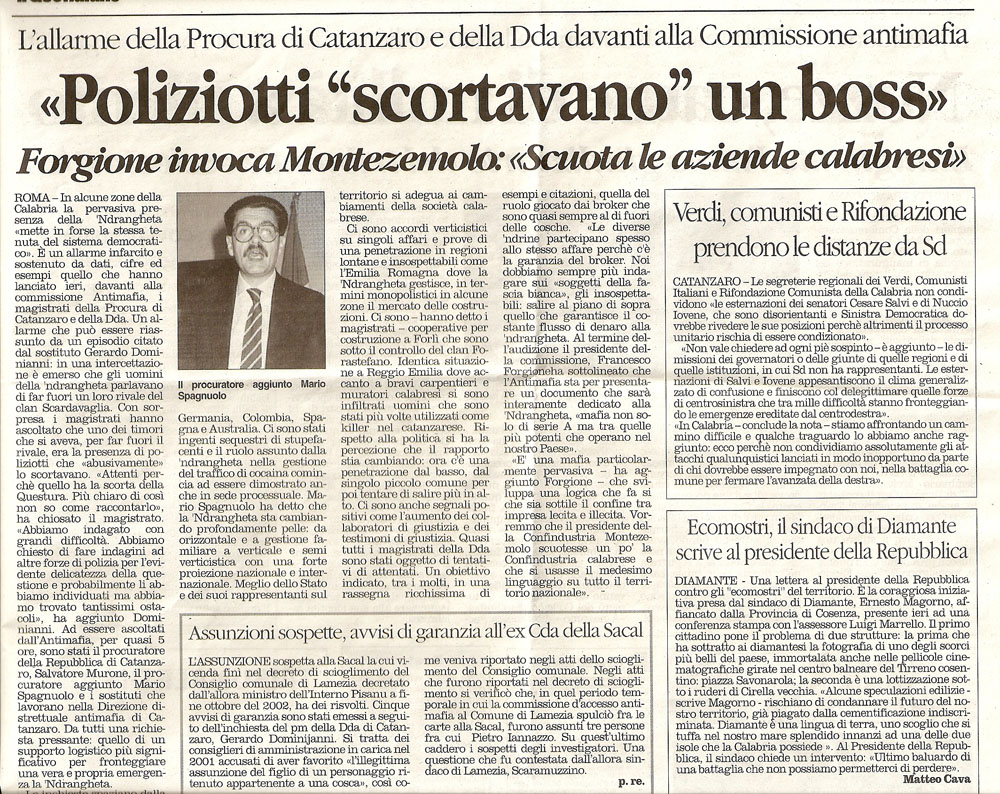 Poliziotti "scortavano" un boss