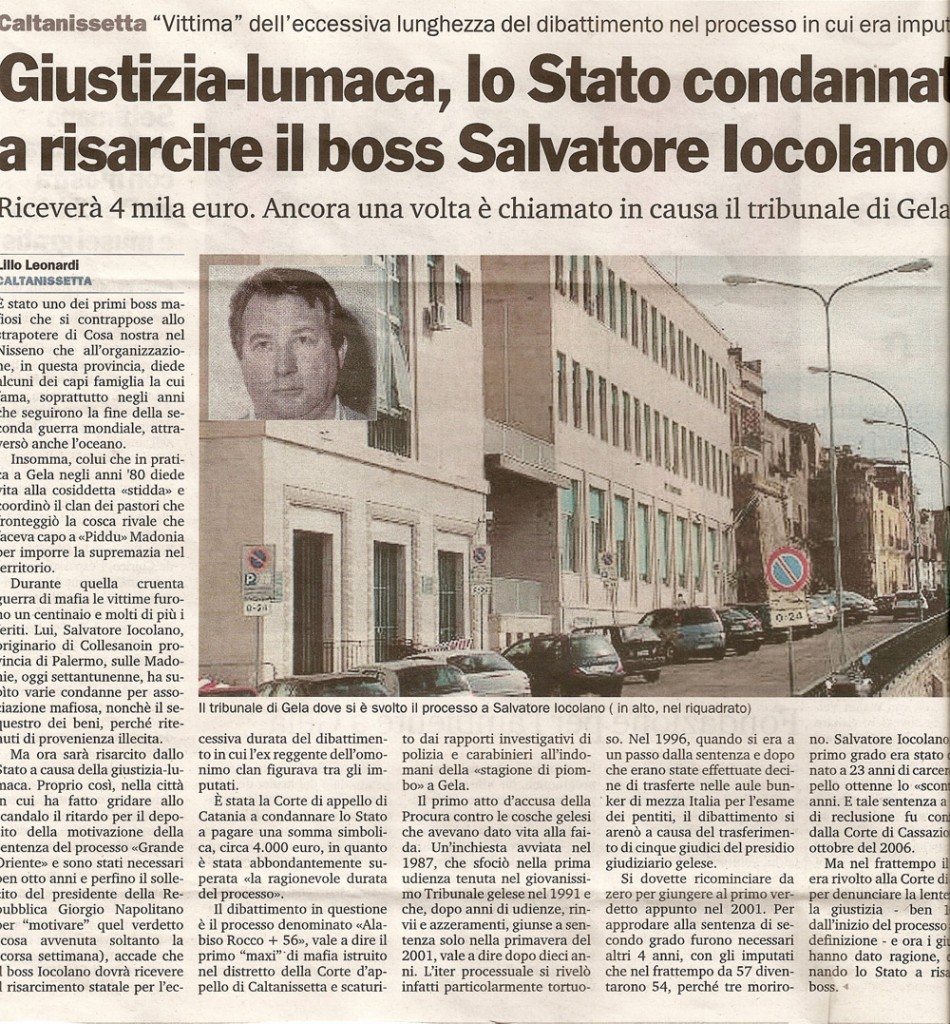 Giustizia lumaca, lo Stato condannato a risarcire il boss Salvatore Iocolana