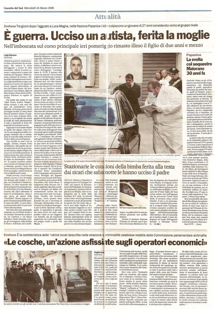 E' guerra. Ucciso un'autista, ferita la moglie