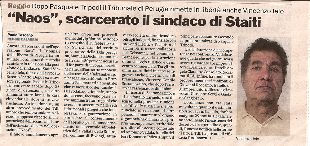 "Naos" scarcerato il sindaco di Staiti