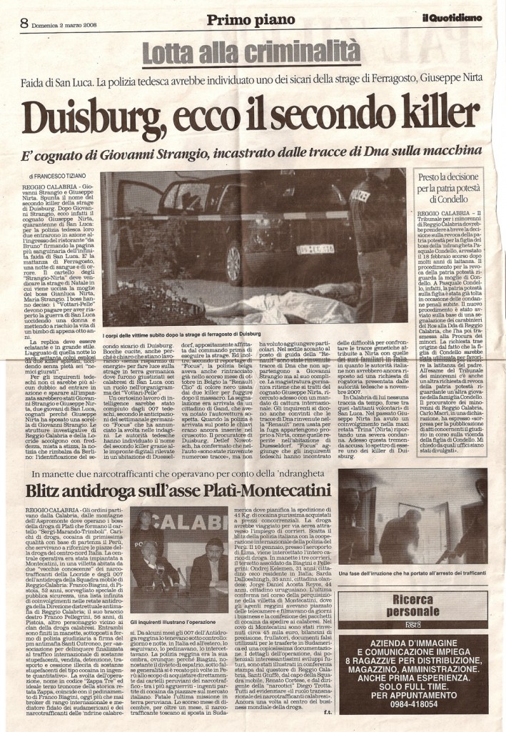 Duisburg, ecco il secondo killer