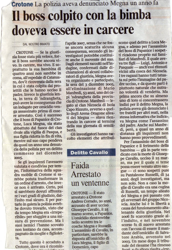 Il boss colpito con la bimba doveva essere in carcere