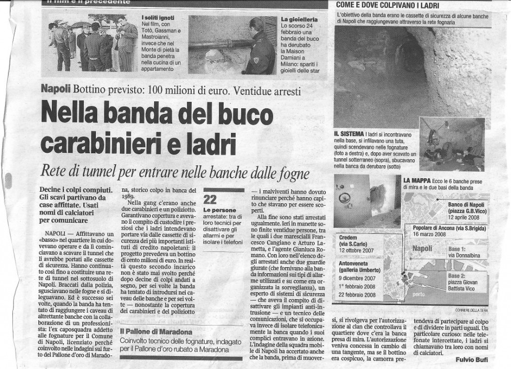Nella banda del buco carabinieri e ladri