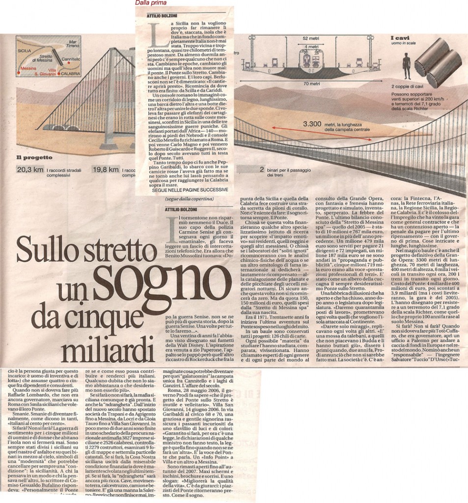 Sullo stretto un sogno da cinque miliardi