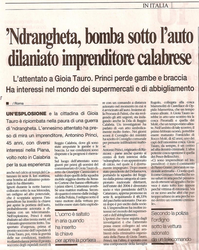 'Ndrangheta, bomba sotto l'auto, dilaniato imprenditore calabrese