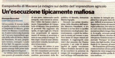 Un'esecuzione tipicamente mafiosa
