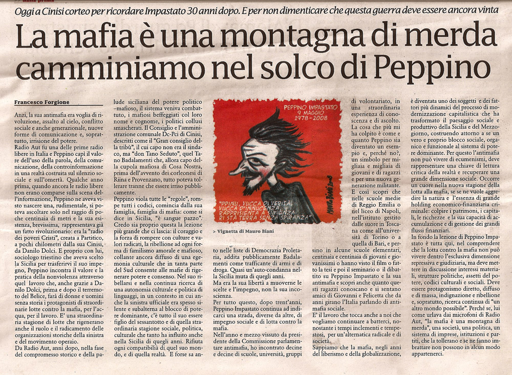 La mafia è una montagna di merda camminiamo nel solco di Peppino