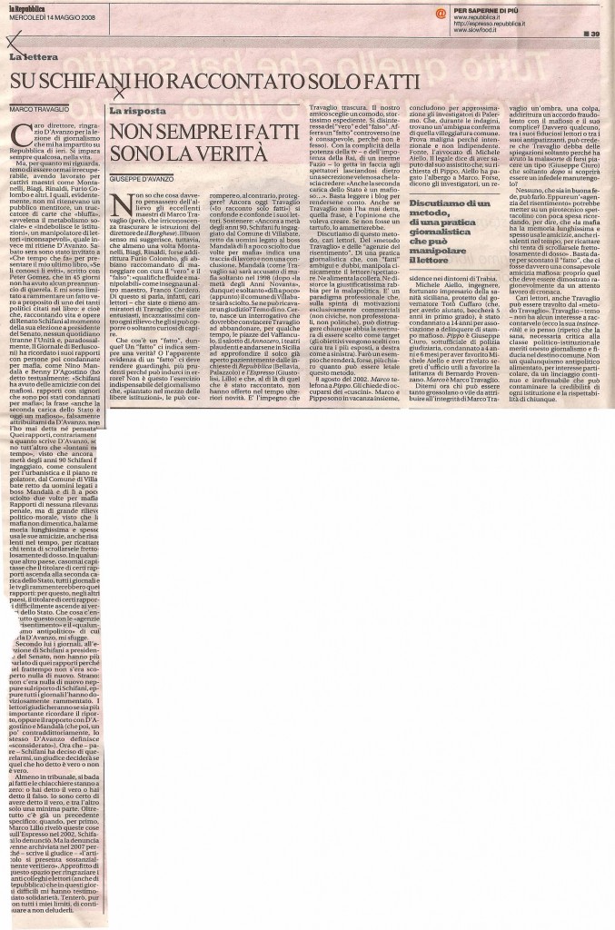 Su Schifani ho raccontato solo fatti Non sempre i fatti sono la verità
