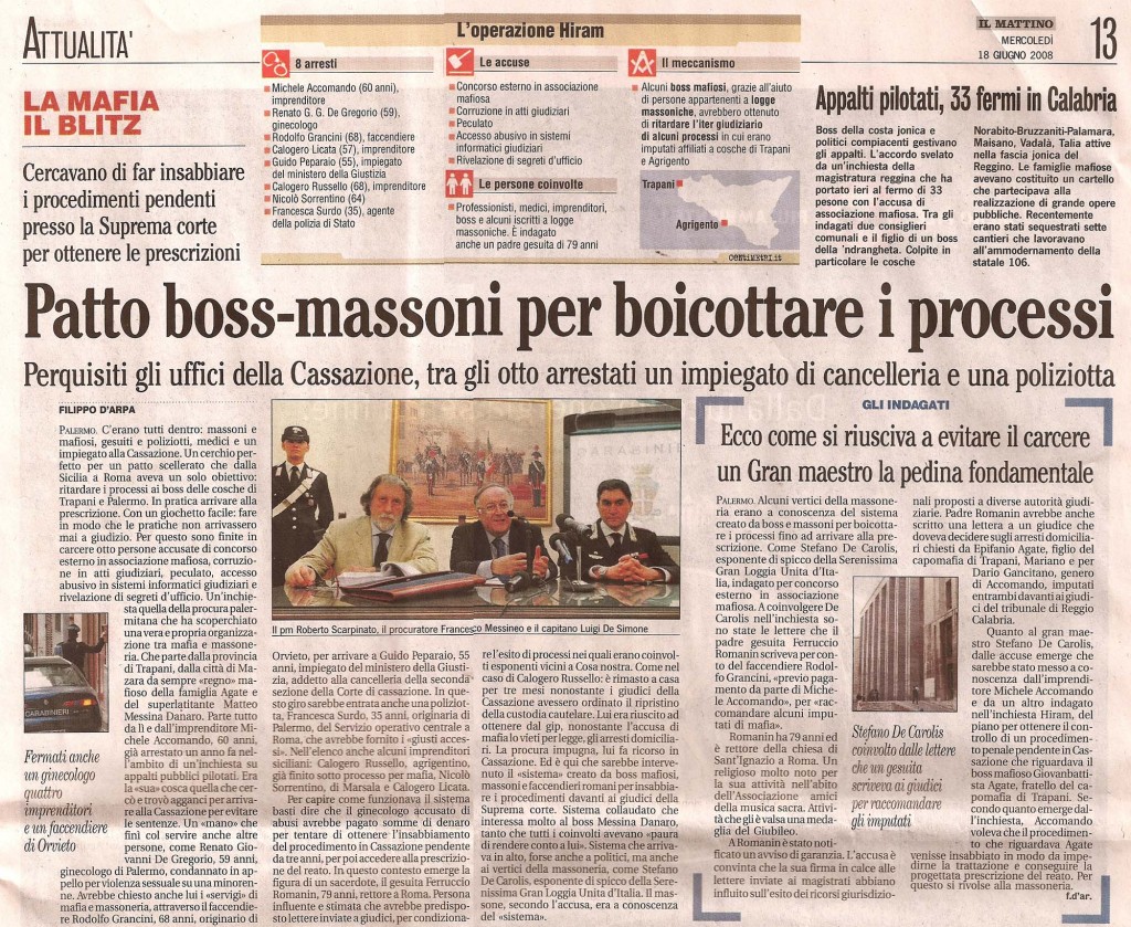 Patto boss massoni per boicottare i processi