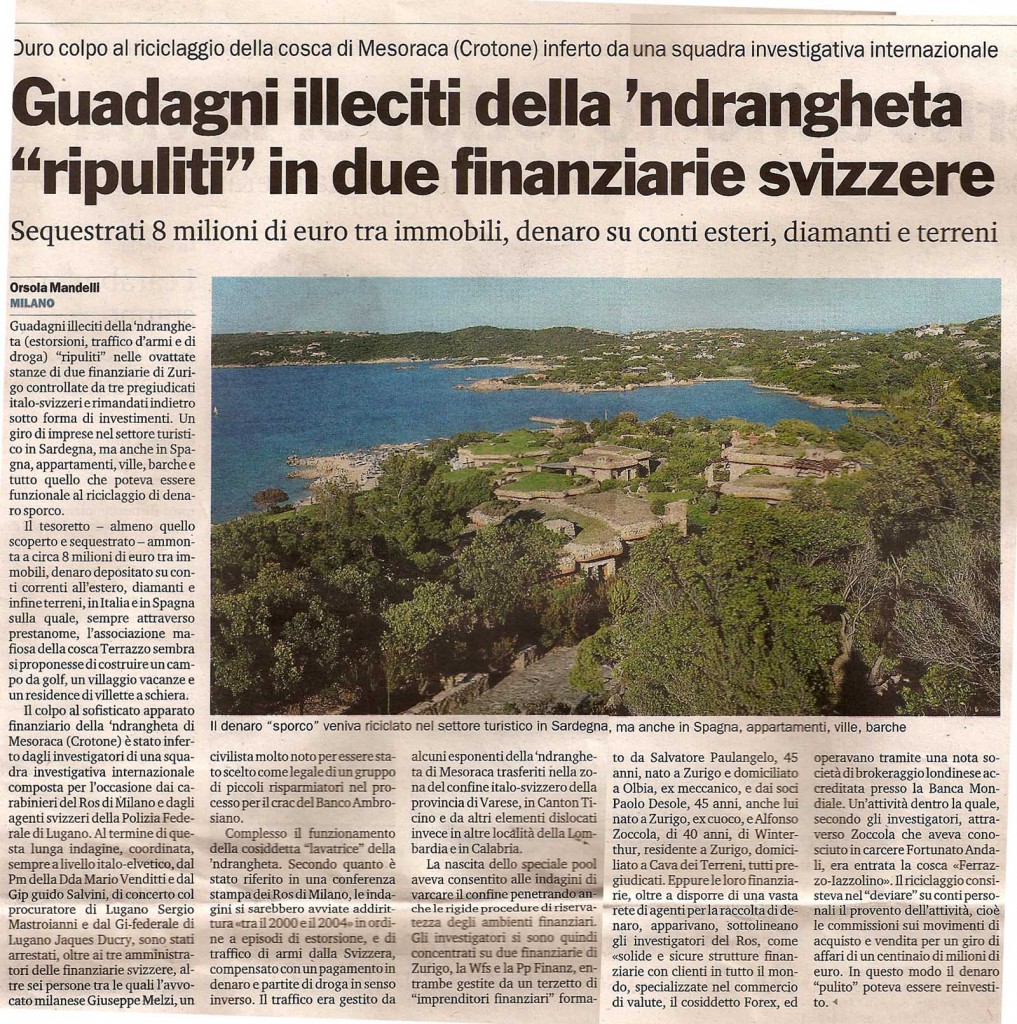 Guadagni illeciti della 'ndrangheta 'ripuliti' in due finanziarie svizzere