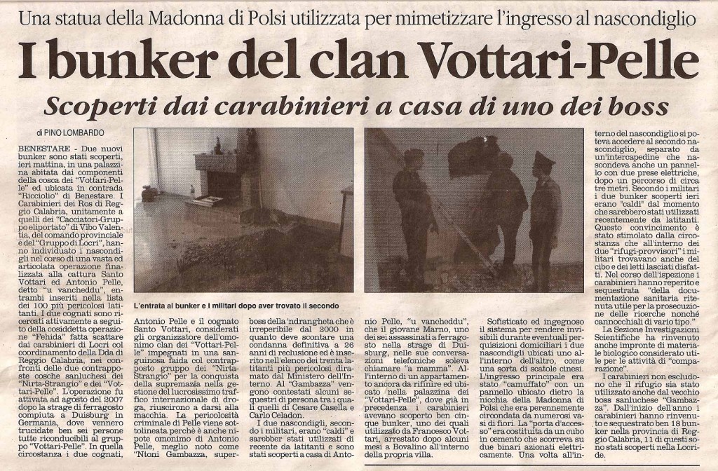 Il bunker del clan Vottari Pelle