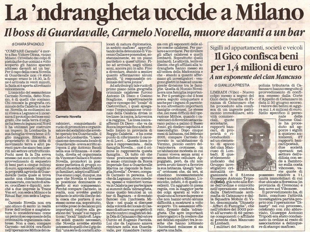 La 'ndrangheta uccide a Milano