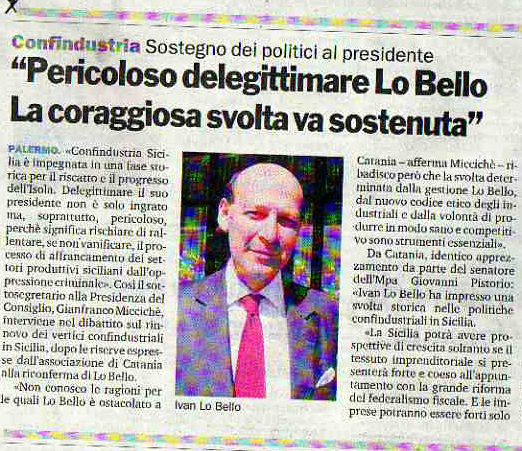 "Pericoloso delegittimare Lo Bello la svolta va sostenuta"