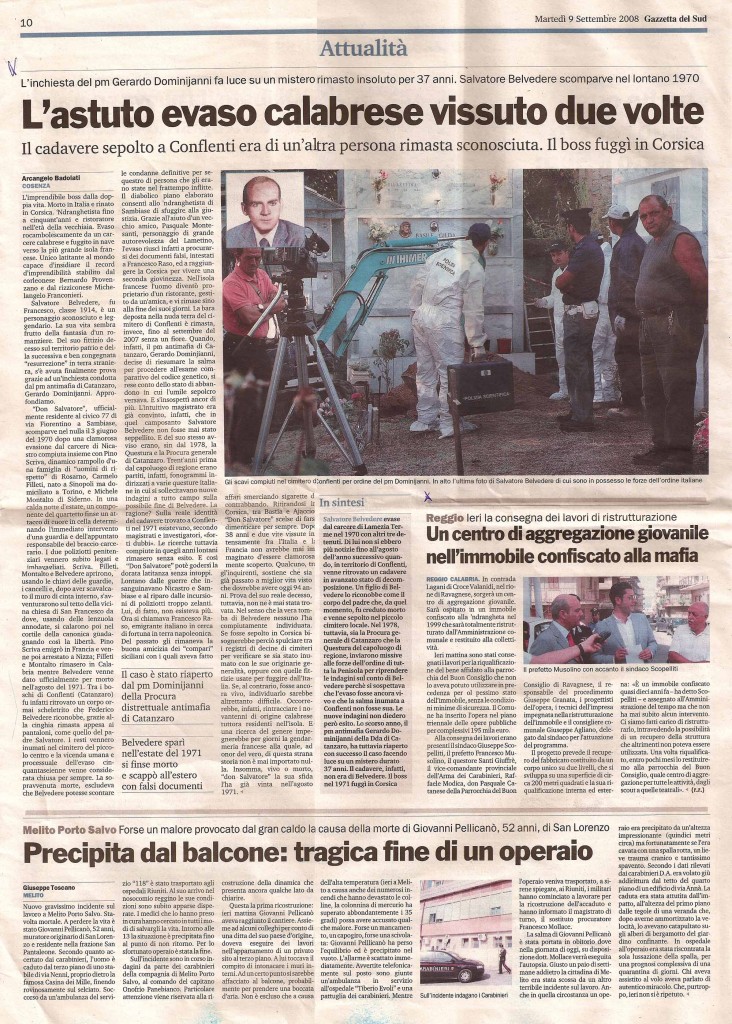 L'astuto evaso calabrese vissuto due volte