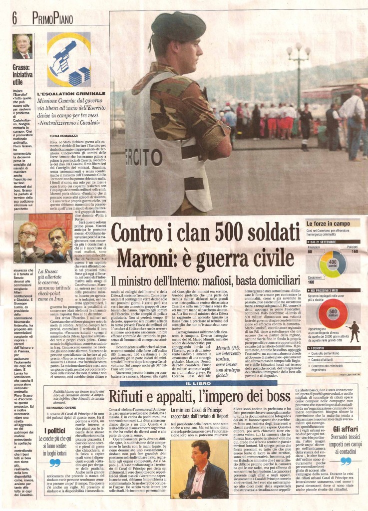 Contro i clan 500 soldati. Maroni: è guerra civile