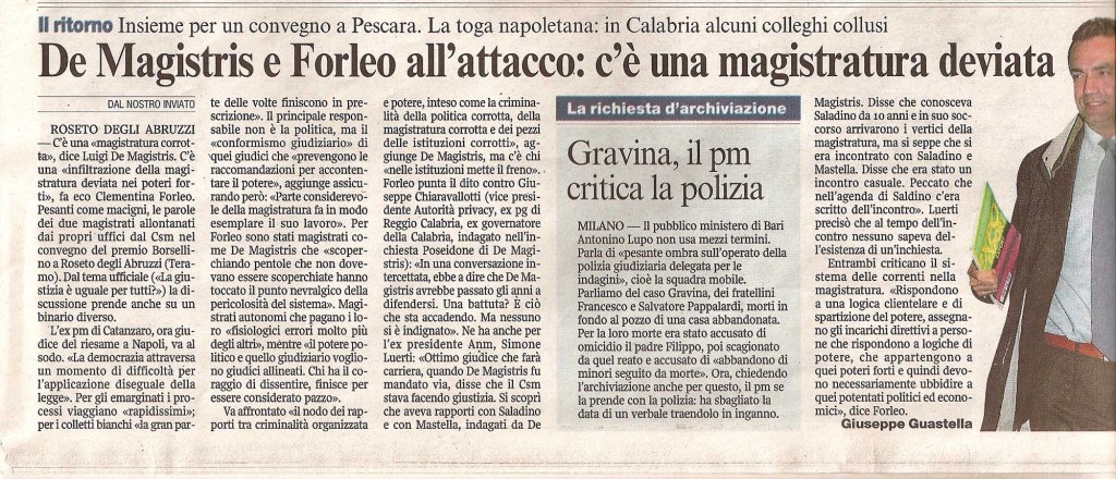 De Magistris e Forleo all'attacco: c'è una magistratura deviata