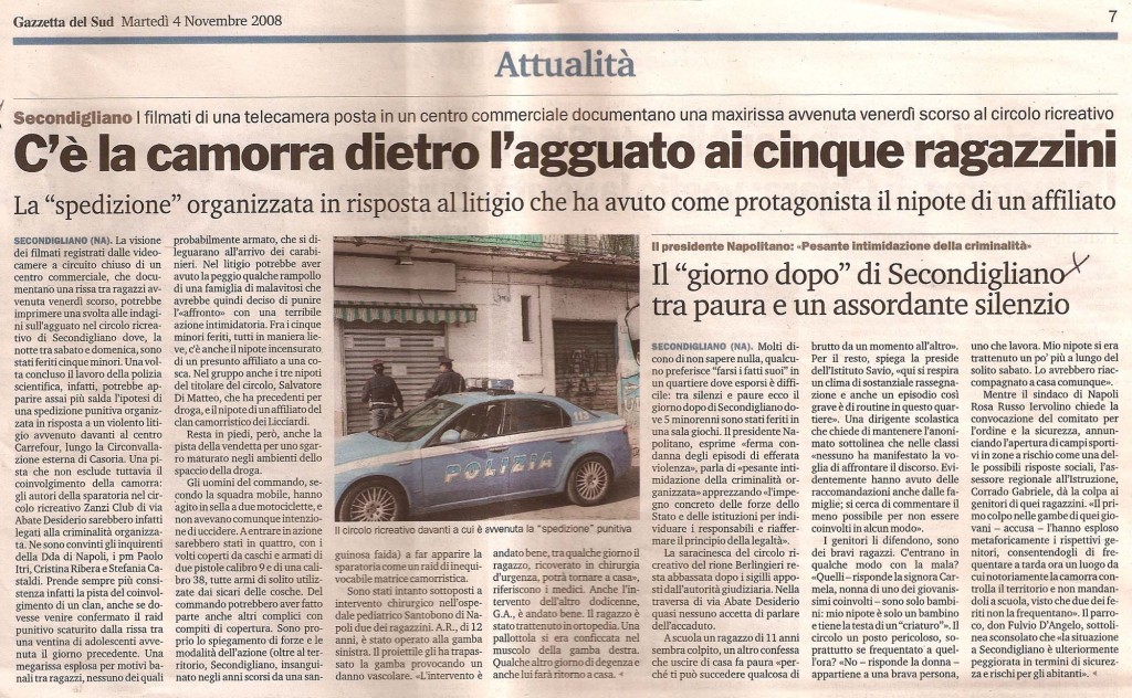 C'è la camorra dietro l'agguato ai cinque ragazzini