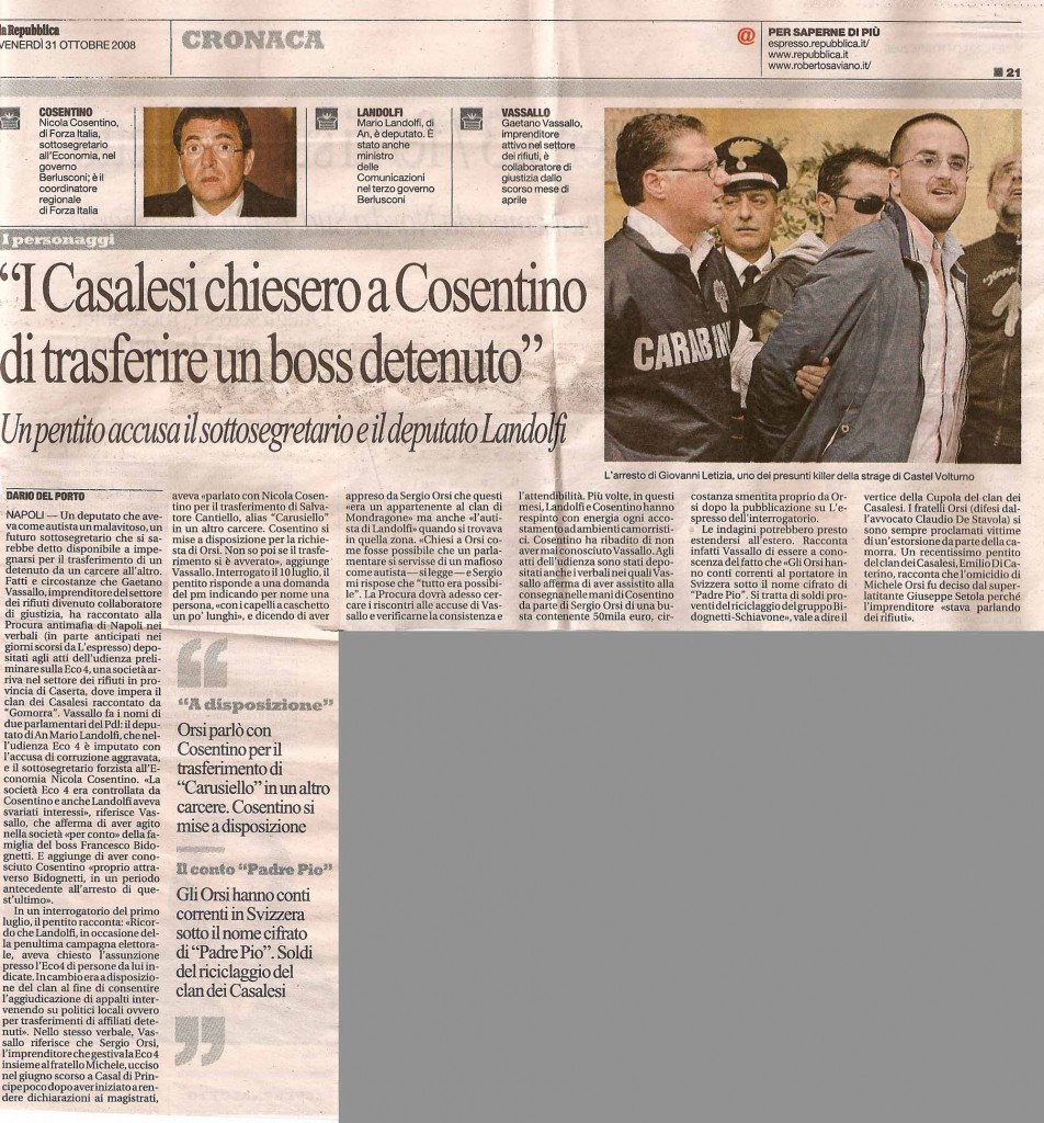 "I Casalesi chiesero a Cosentino di trasferire un boss de"I Casalesi chiesero a Cosentino di trasferire un boss detenuto"tenuto"