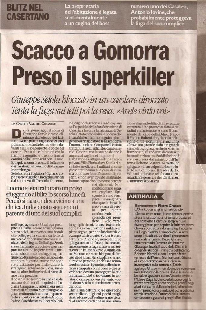 Scacco a Gomorra Preso il superkiller