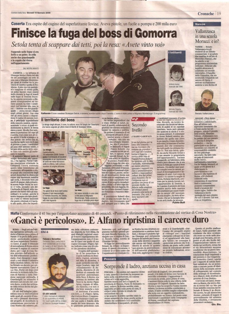 Finisce la fuga del boss di Gomorra