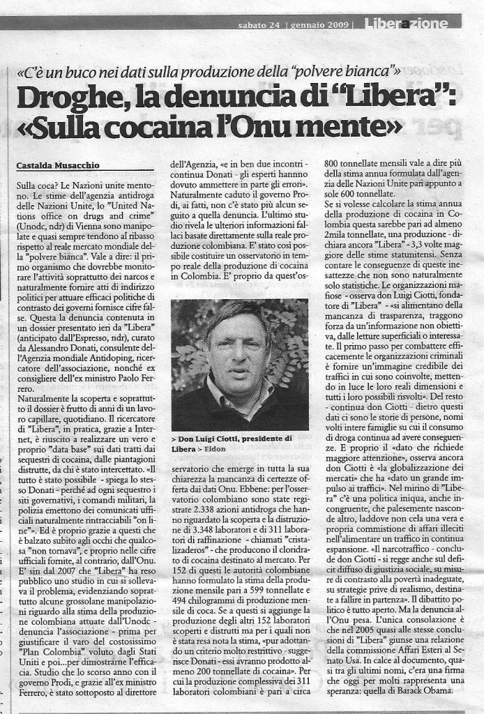 Droghe, la denuncia di "Libera":«Sulla cocaina l'Onu mente»