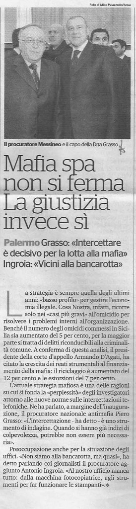 Mafia non si ferma La giustizia invece sì