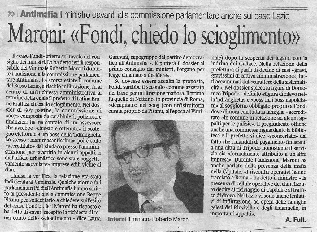 Maroni: "Fondi, chiedo lo scioglimento"