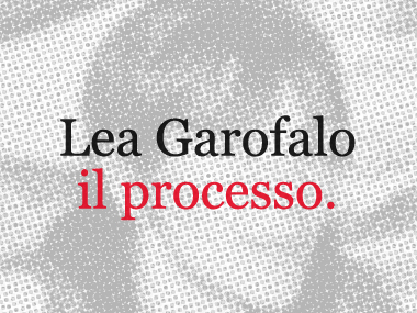 Lea Garofalo, il processo