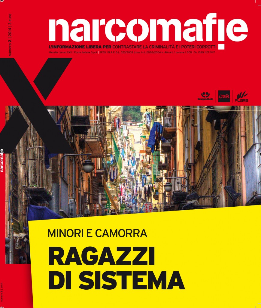 “Ragazzi di Sistema”. Minori e camorra, l’approfondimento nell’ultimo numero del mensile “Narcomafie”