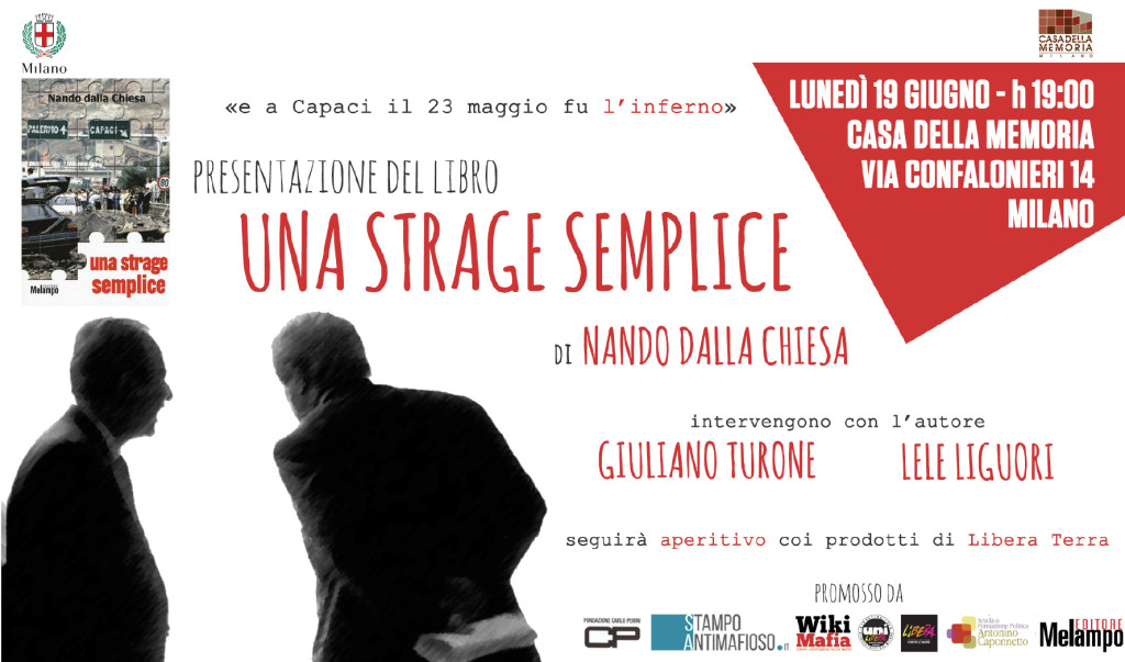 Milano 19 giugno, Una strage semplice