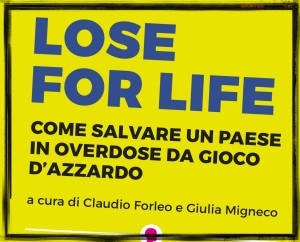 lose for life