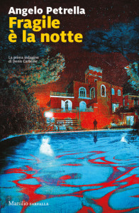 fragile è la notte