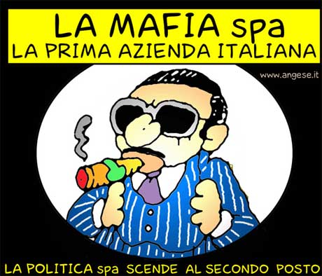 Le mafie? Partecipano anche alla ricchezza nazionale