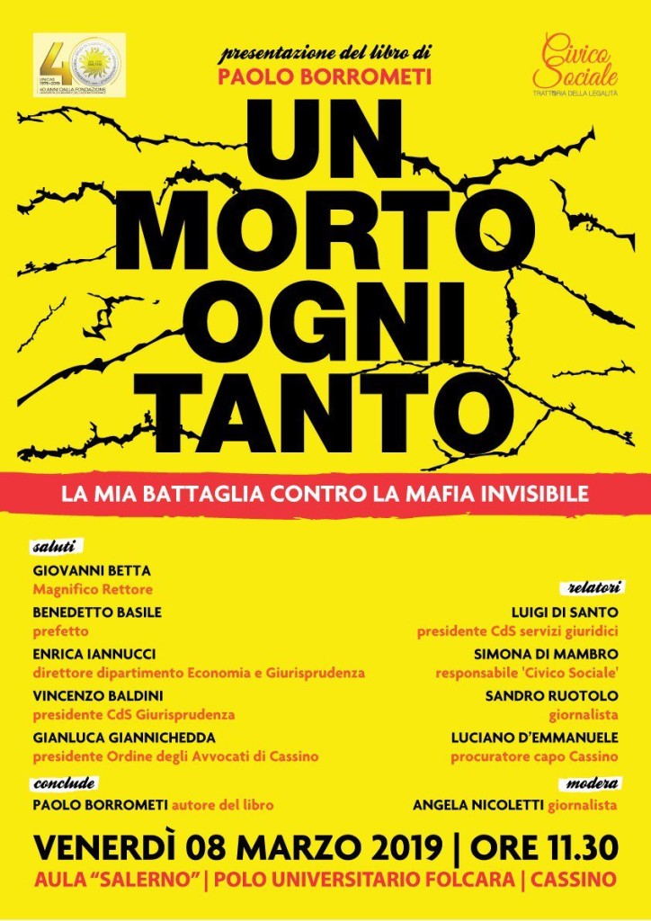 Cassino 8 marzo, “Un morto ogni tanto”