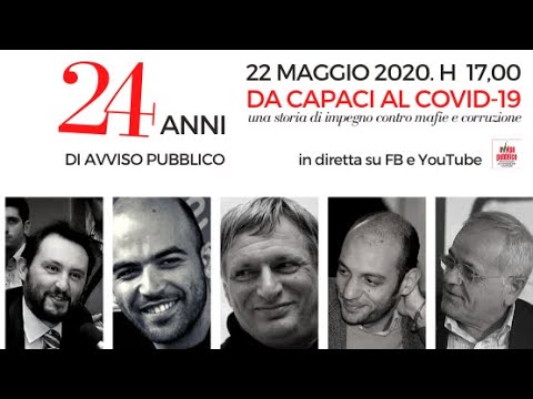 “Da Capaci al Covid 19: una storia di impegno contro mafie e corruzione”