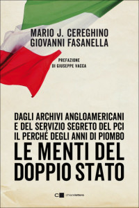 le menti del doppio stato
