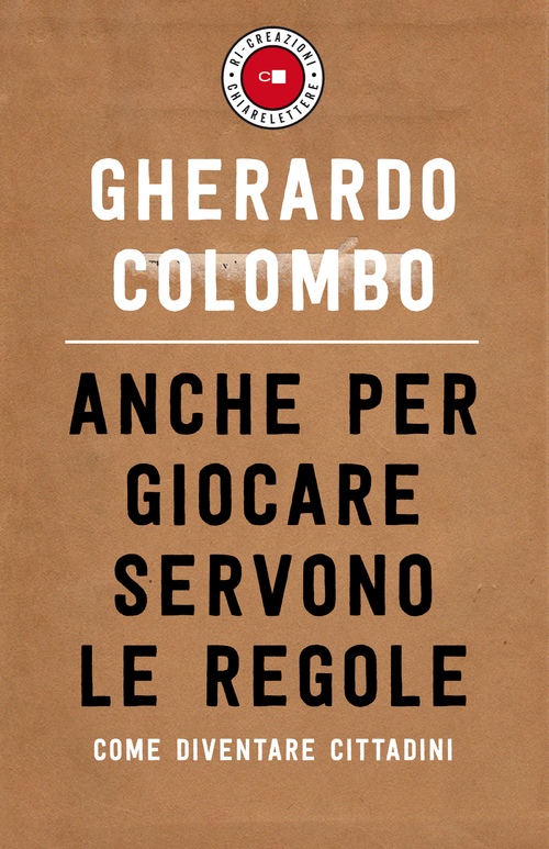 Anche per giocare servono le regole gherardo colombo