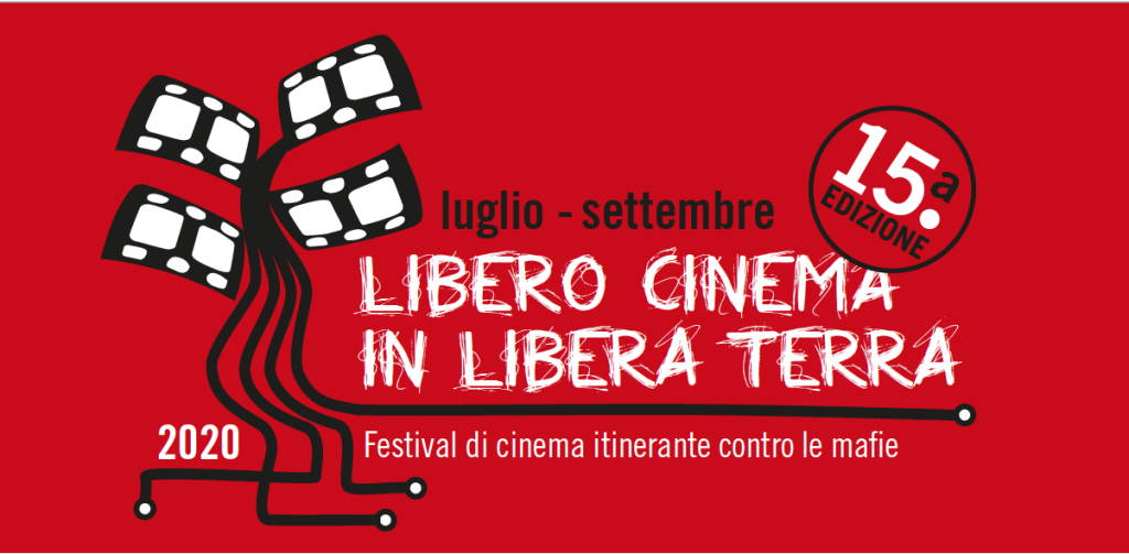Libero Cinema in Libera Terra torna sui territori dal 14 settembre