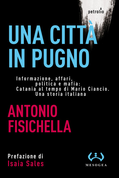 Una città in pugno