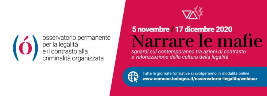 Bologna, dal 5/11 riparte “Narrare le mafie”