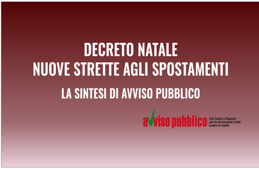 Nuove restrizioni agli spostamenti nel Decreto Natale. La sintesi di Avviso Pubblico