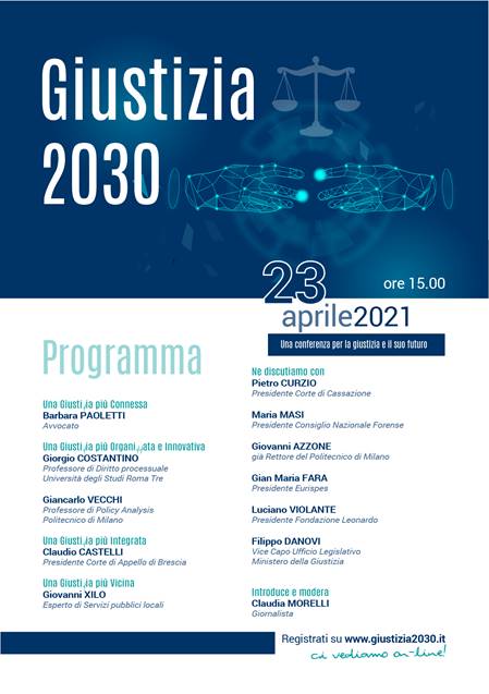 Venerdì 23/4, presentazione di Giustizia 2030 – Un libro bianco per la giustizia e il suo futuro
