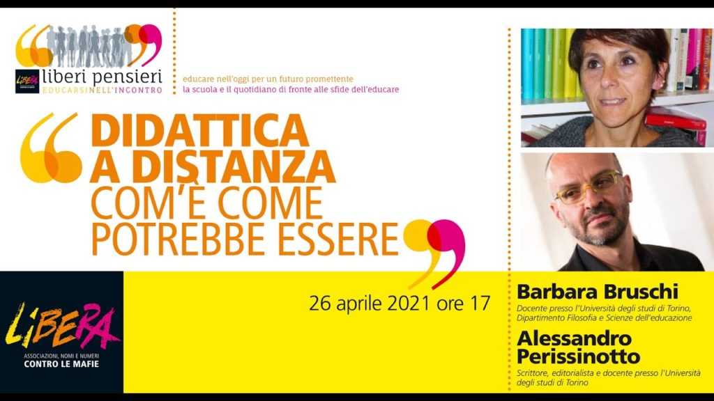 Liberi Pensieri: “Didattica A Distanza. Come è, come potrebbe essere”