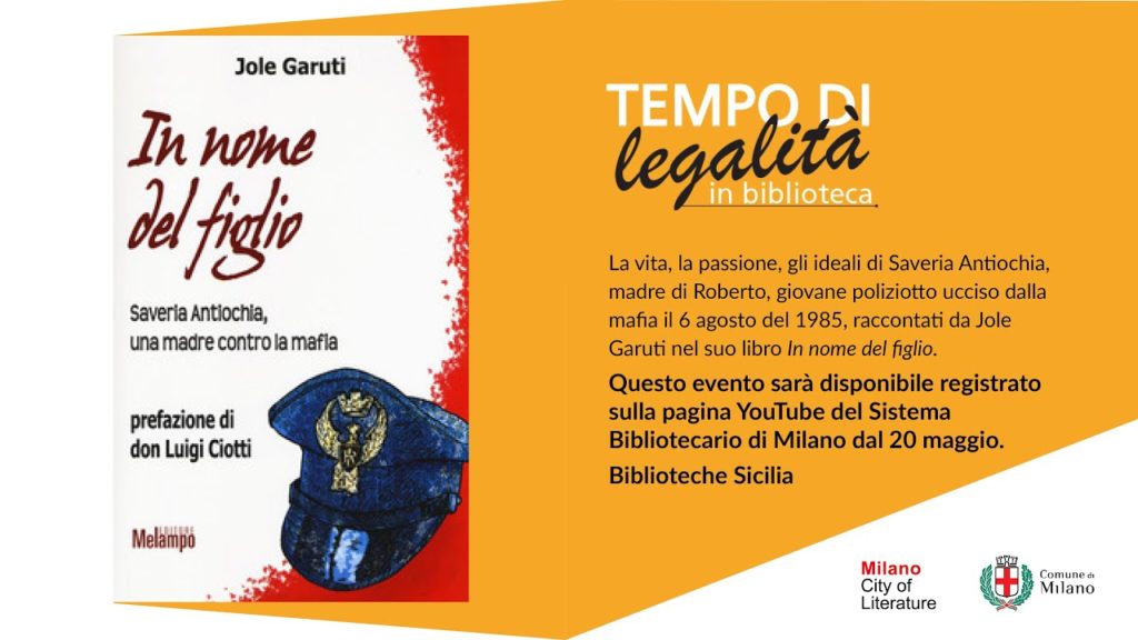 “In nome del figlio. Saveria Antiochia, una madre contro la mafia.”