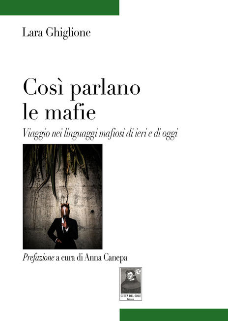 Così parlano le mafie