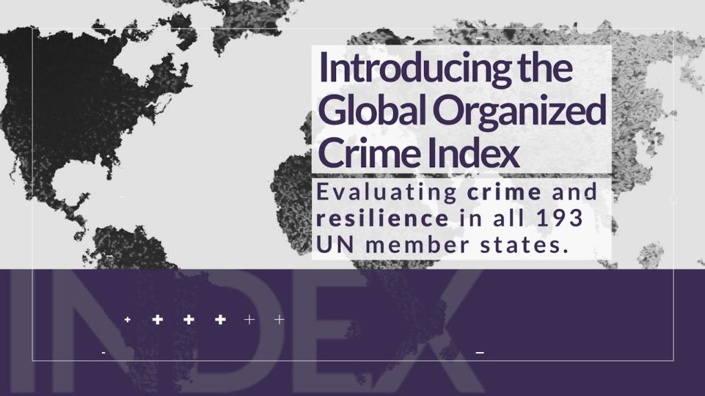 The Global Organized Crime Index 2021 launched on the 28 September