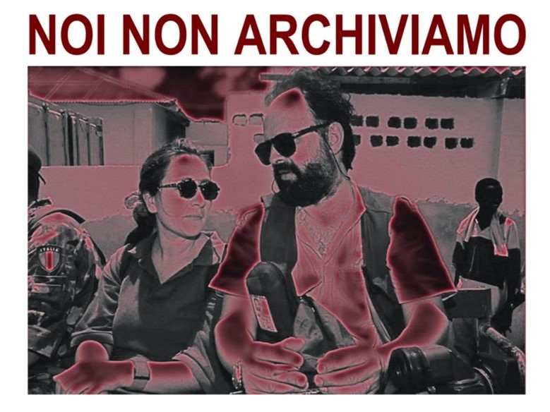 Noi non archiviamo