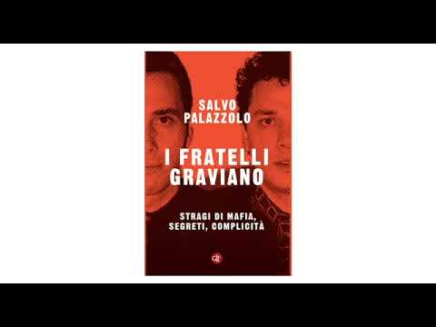 Stragi del 1992, Salvo Palazzolo racconta “I fratelli Graviano” a Contagiamoci di cultura
